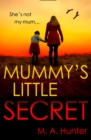 Image for Mummy&#39;s little secret