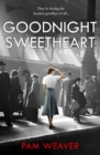 Image for Goodnight Sweetheart