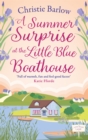 Image for A summer surprise at the Little Blue Boathouse