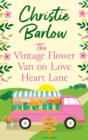 Image for The vintage flower van on Love Heart Lane