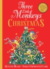 Image for Three little monkeys at Christmas