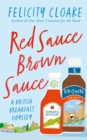 Image for Red sauce brown sauce  : a British breakfast odyssey