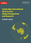 Image for Cambridge International AS &amp; A Level Global Perspectives and Research Student&#39;s Book