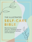 Image for The Illustrated Self-Care Bible