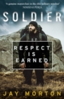 Image for Soldier  : respect is earned