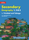 Image for Geography for Trinidad and TobagoForms 1, 2 &amp; 3,: Workbook