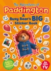 Image for The Adventures of Paddington: A Busy Bear's Big Sticker Book