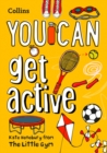Image for YOU CAN get active : Be Amazing with This Inspiring Guide