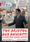 Image for The Bristol bus boycott  : a fight for racial justice