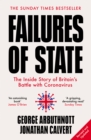 Image for Failures of State: The Inside Story of Britain&#39;s Battle With Coronavirus