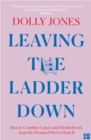 Image for Leaving the Ladder Down