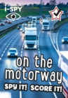 Image for i-SPY on the motorway  : spy it! score it!