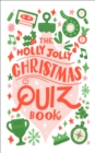 Image for The holly jolly Christmas quiz book
