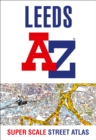 Image for Leeds A-Z Super Scale Street Atlas