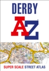 Image for Derby A-Z Super Scale Street Atlas