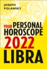 Image for Libra 2022: your personal horoscope