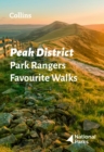 Image for Peak District park rangers favourite walks  : 20 of the best routes chosen and written by national park rangers