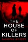 Image for The House of Killers