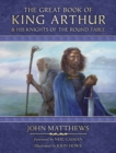 Image for The great book of King Arthur and his Knights of the Round Table