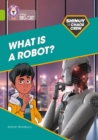 Image for Shinoy and the Chaos Crew: What is a robot?