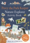 Image for Percy the Park Keeper: Nature Explorer Activity Book