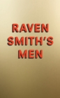 Image for Raven Smith&#39;s men