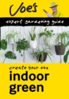 Image for Create your own indoor green