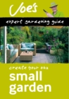 Image for City escape  : create your own green space with this expert gardening guide