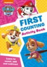 Image for PAW Patrol First Counting Activity Book : Get Ready for School with Paw Patrol