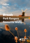 Image for Broads park rangers favourite walks  : 20 of the best routes chosen and written by national park rangers