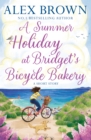 Image for A Summer Holiday at Bridget&#39;s Bicycle Bakery