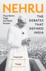 Image for Nehru: The Debates That Defined India