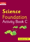 Image for ScienceFoundation,: Activity book C