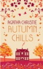 Image for AUTUMN CHILLS: Tales of Intrigue from the Queen of Crime