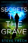 Image for Secrets to the grave