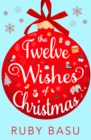 Image for The twelve wishes of Christmas