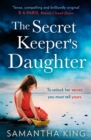 Image for The Secret Keeper&#39;s Daughter