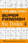 Image for The Times Super Fiendish Su Doku Book 9
