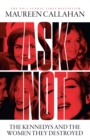 Image for Ask Not