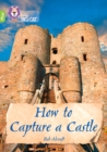Image for How to Capture a Castle