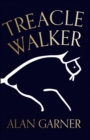 Image for Treacle Walker