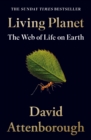 Image for Living planet  : the web of life on Earth