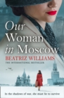 Image for Our Woman in Moscow