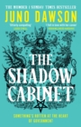 The Shadow Cabinet - Dawson, Juno