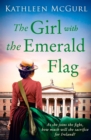 Image for The Girl with the Emerald Flag