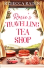 Image for Rosie&#39;s Travelling Tea Shop