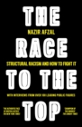 Image for The Race to the Top: Structural Racism and How to Fight It