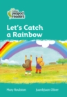 Image for Let&#39;s catch a rainbow