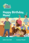 Image for Level 3 - Happy Birthday, Mom!