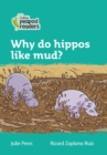 Image for Why do hippos like mud?